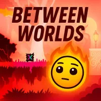 Between Worlds