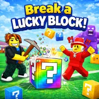 Break a Lucky Block!