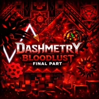 Play Dashmetry Bloodlust Final Part now!