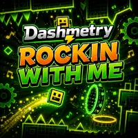 Dashmetry Rockin With Me