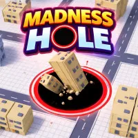 Madness Hole