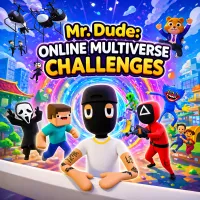 Mr. Dude: Online Multiverse Challenges
