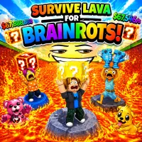 Survive Lava for Brainrots!